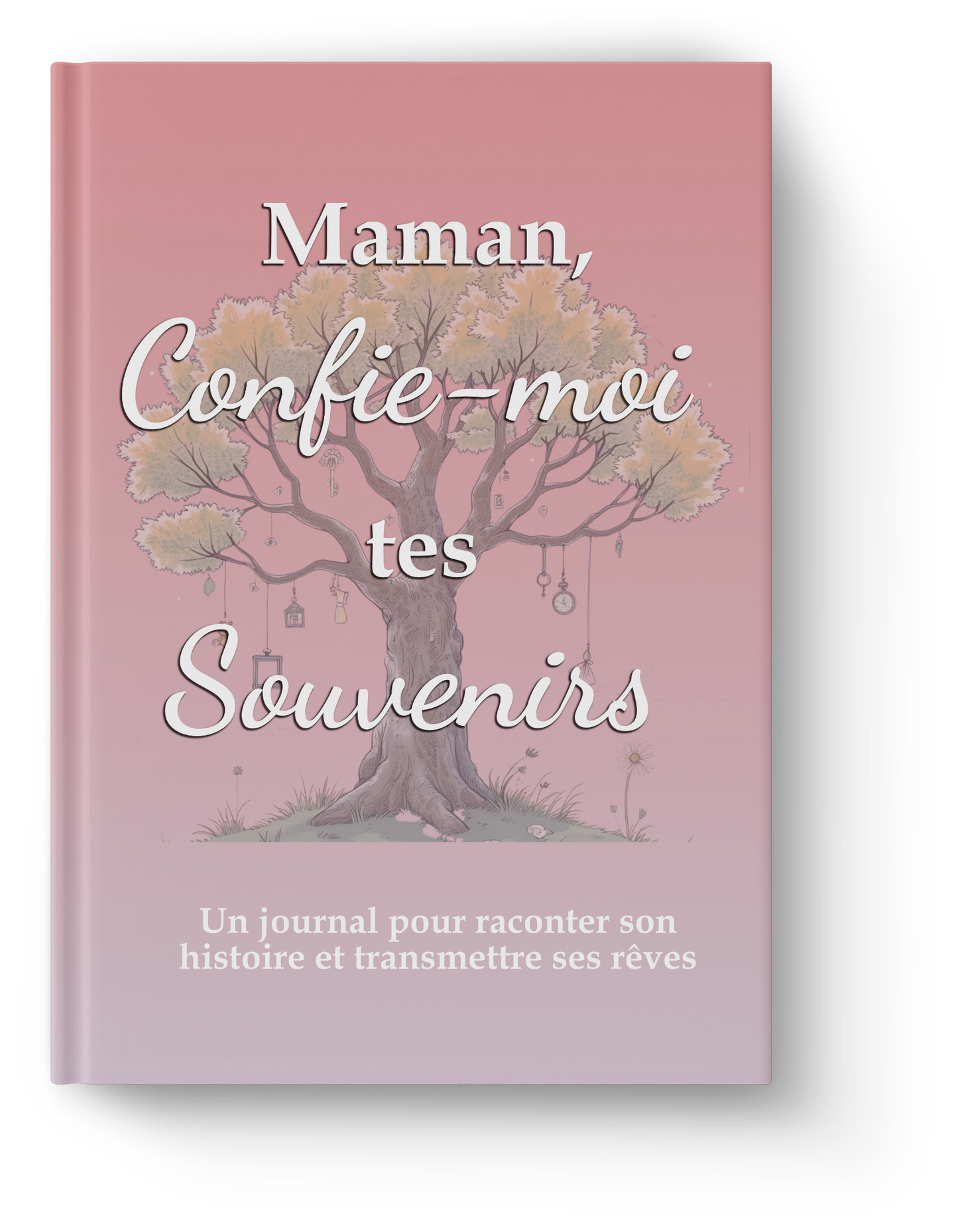 Confie-moi tes souvenirs, un journal pour raconter son histoire et transmettre ses rêves